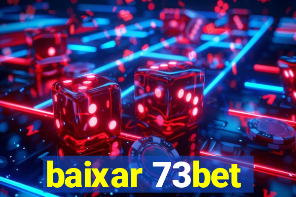 baixar 73bet